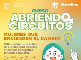 Invita Ayuntamiento de Hermosillo a curso “Abriendo Circuitos” en Altares