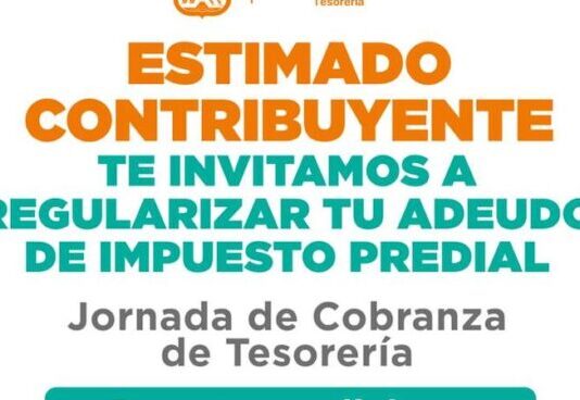 Ofrecerá Tesorería Municipal tres días de jornada de regularización con facilidades en el pago de predial