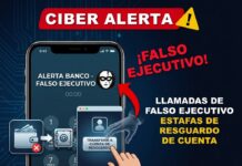 ¡CIBERALERTA: ESTAFA DEL FALSO EJECUTIVO Y “CUENTA DE RESGUARDO”!